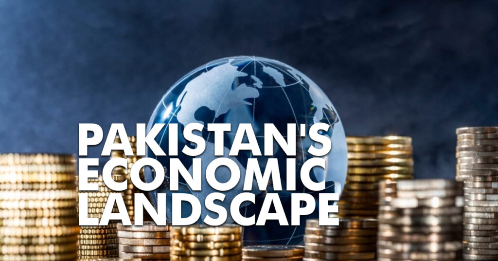 Pakistan’s Economic Landscape